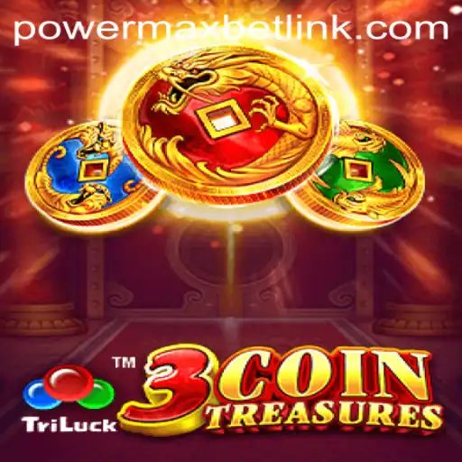 Exploring 3CoinTreasures and the Exciting Element of PowerMaxBet