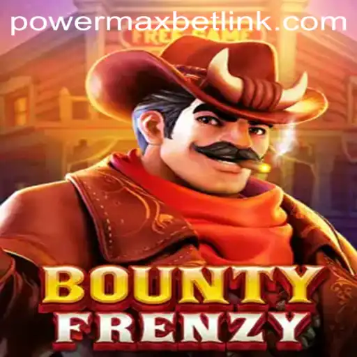 Exploring BountyFrenzy: A New Era in Gaming with PowerMaxBet