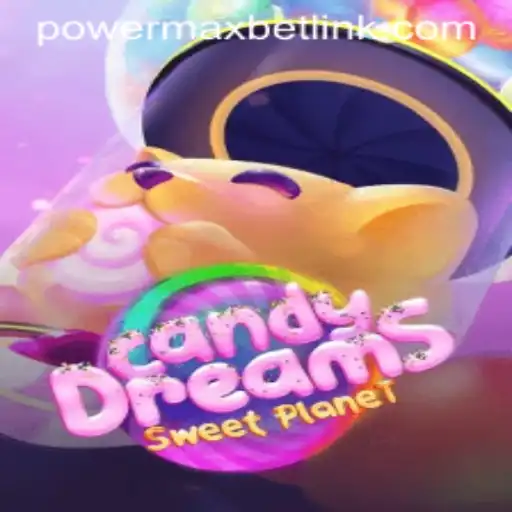 CandyDreams: The Enchanting World of Sweet Wins and PowerMaxBet Features