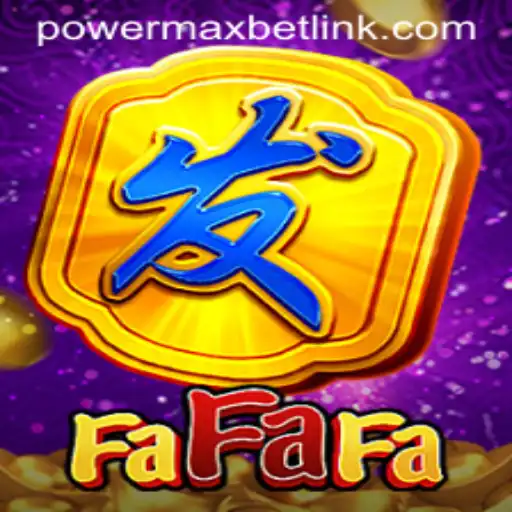 Exploring the Exciting World of FaFaFa with PowerMaxBet
