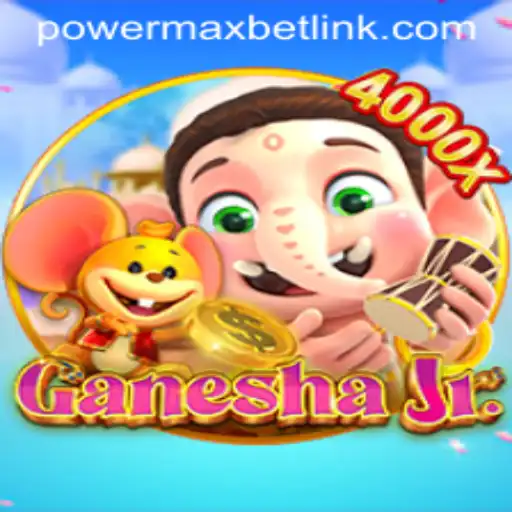 GaneshaJr: Exploring the Exciting World of PowerMaxBet