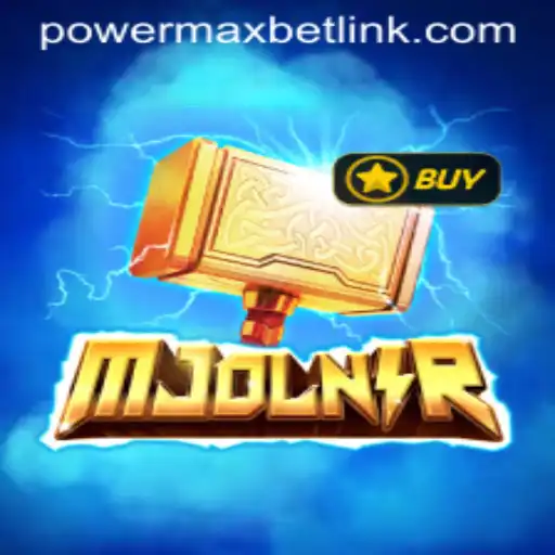Unveiling the Thunder: Exploring the World of Mjolnir and PowerMaxBet