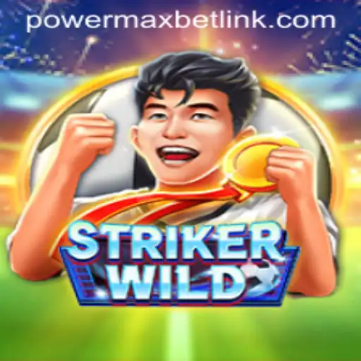StrikerWILD: Embrace the Thrill of the Game with PowerMaxBet