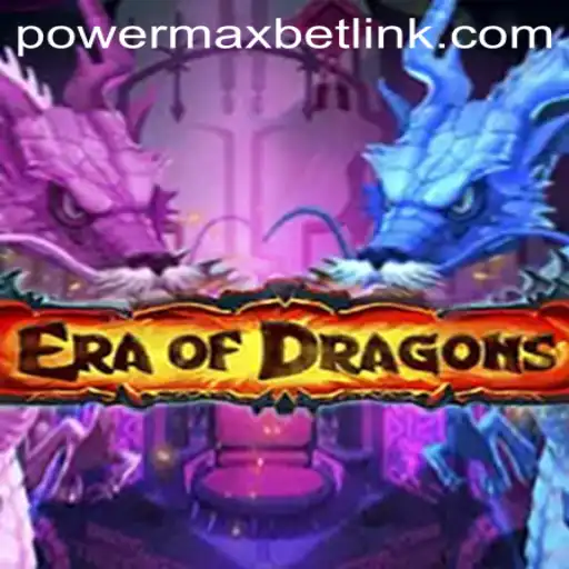 Journey into Fantasy with EraOfDragons and PowerMaxBet