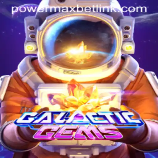 GalacticGems: Exploring the Interstellar World of PowerMaxBet