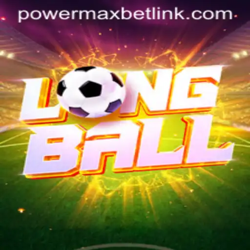 Exploring LongBall and PowerMaxBet: A New Dimension in Interactive Gaming