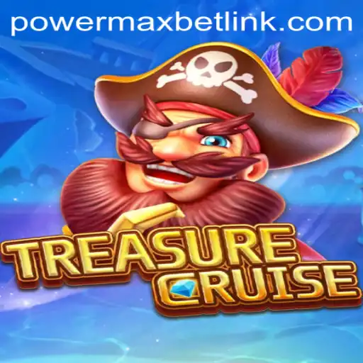 TREASURECRUISE: Unraveling the High Seas Adventure with PowerMaxBet